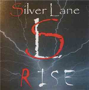 Silver Lane - Rise
