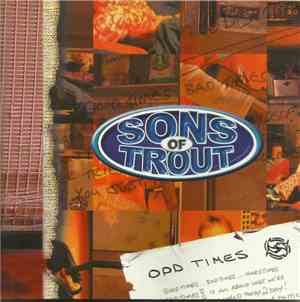 Sons Of Trout - Odd Times