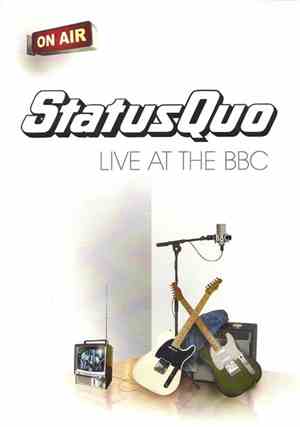 Status Quo - Live At The BBC