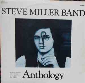 Steve Miller Band - Anthology