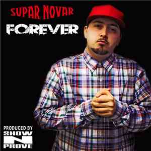 Supar Novar Produced By Show N Prove - Forever