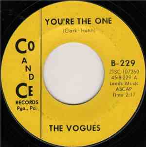 The Vogues - You're The One / Some Words