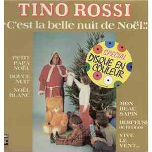 Tino Rossi - C'est La Belle Nuit De Noël...
