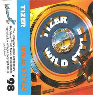 Tizer - Wild Style