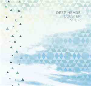 Various - Deep Heads Dubstep Vol 2