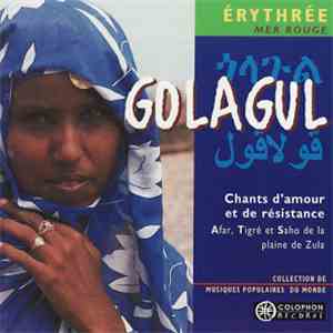 Various - Golagul Erythrée Mer Rouge Chants d'amour et de résistance