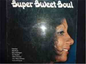 Various - Super Sweet Soul