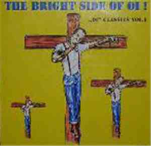 Various - The Bright Side Of Oi! - Oi Classics Vol. I