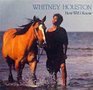 Whitney Houston - How Will I Know
