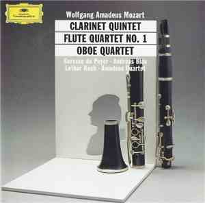 Wolfgang Amadeus Mozart, Gervase de Peyer, Andreas Blau, Lothar Koch, Amade ...