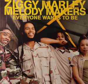 Ziggy Marley & The Melody Makers - Everyone Wants To Be