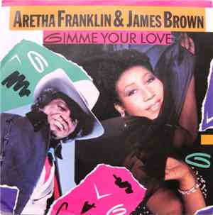 Aretha Franklin & James Brown - Gimme Your Love