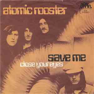 Atomic Rooster - Save Me