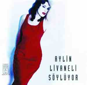 Aylin Livaneli - Aylin Livaneli Söylüyor