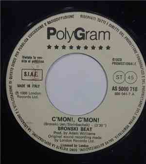 Bronski Beat / Garbo  - C'Mon! C'Mon! / Il Fiume