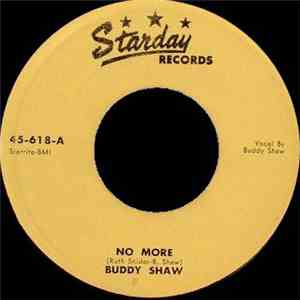 Buddy Shaw - No More / The Breath Of Life To Me