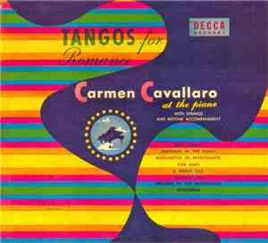 Carmen Cavallaro - Tangos for Romance