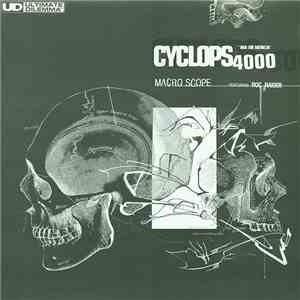 Cyclops 4000 aka Sir Menelik - Macroscope