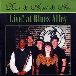 Daria & Angel - Live! At The Blues Alley