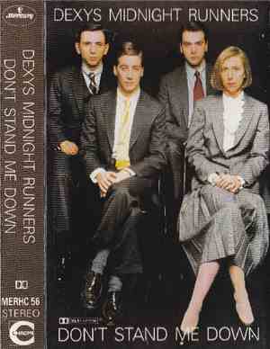 Dexys Midnight Runners - Don't Stand Me Down