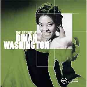 Dinah Washington - The Definitive Dinah Washington