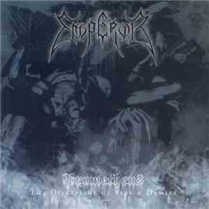 Emperor  - Prometheus - The Discipline Of Fire & Demise
