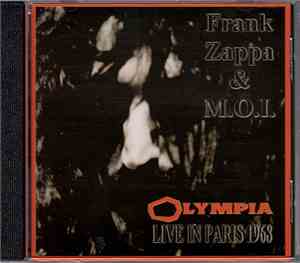Frank Zappa & The Mothers Of Invention - Olympia Live In Paris 1968