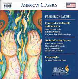 Frederick Jacobi - Cello Concerto; Sabbath Service