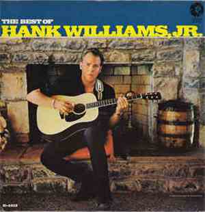 Hank Williams, JR. - The Best Of Hank Williams, JR.