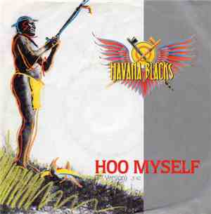 Havana Blacks - Hoo Myself