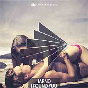 Jarno  - I Found You
