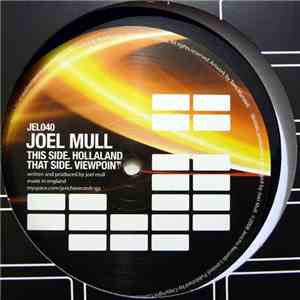 Joel Mull - Viewpoint / Hollaland