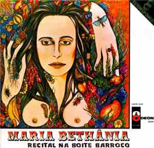 Maria Bethânia - Recital Na Boite Barroco