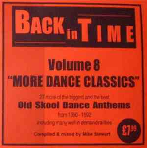 Mike Stewart - Back In Time Vol 8 - More Oldskool Dance Anthems 1990-1992
