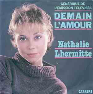 Nathalie Lhermitte - Demain L'Amour (Générique De L'Émission Télévisée)
