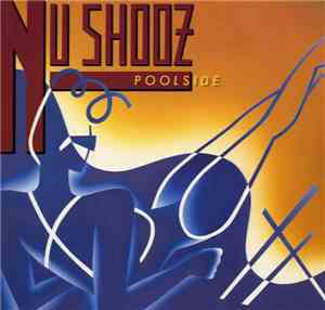 Nu Shooz - Poolside