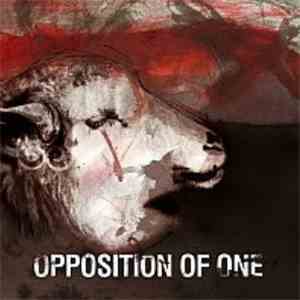 Opposition Of One - Screaming Without Lungs