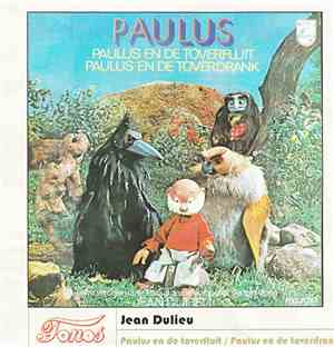 Paulus De Boskabouter - Paulus En De Toverfluit / Paulus En De Toverdrank
