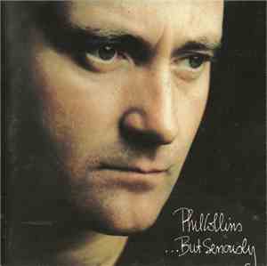 Phil Collins - ...But Seriously