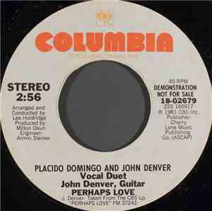 Placido Domingo And John Denver - Perhaps Love