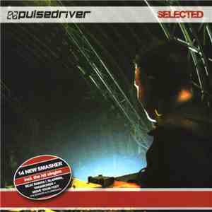 Pulsedriver - Selected