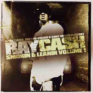 Ray Cash - Smokin & Leanin Volume 1