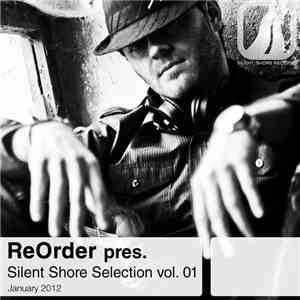 ReOrder - Silent Shore Selection Vol. 01 (January 2012)