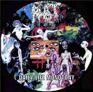 Rot / Yaköpse - Daily Life Monotony / Yaköpse