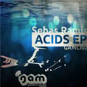 Sebas Ramis - Acids EP