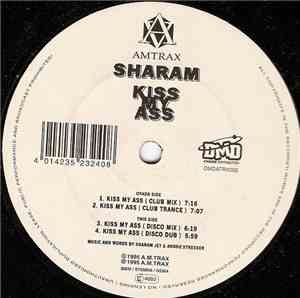 Sharam - Kiss My Ass