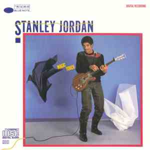 Stanley Jordan - Magic Touch