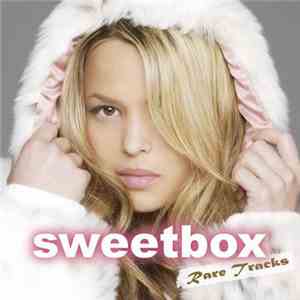 Sweetbox - Rare Tracks