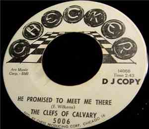 The Clefs Of Calvary - Thank You / He Promised To Meet Me