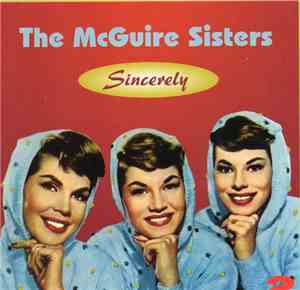 The McGuire Sisters - Sincerely